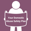 Domestic Abuse Safety Plan - Cyfannol Women's Aid